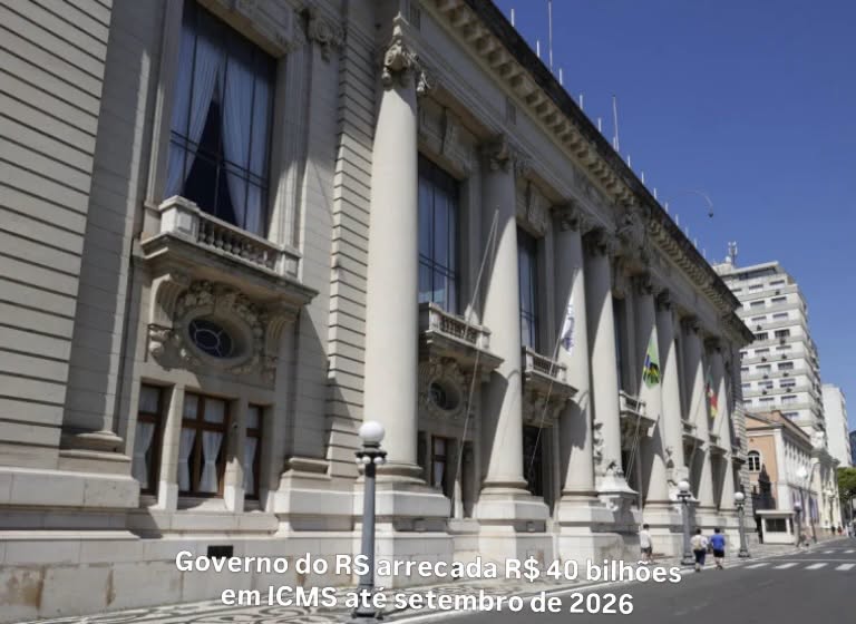 Governo do RS arrecada R$ 40 bilhões em ICMS até setembro de 2026
