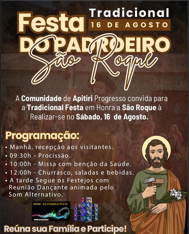 A COMUNIDADE SÃO ROQUE DE APITIRI REALIZA SUA TRADICIONAL FESTA NO DIA 16 DE AGOSTO 