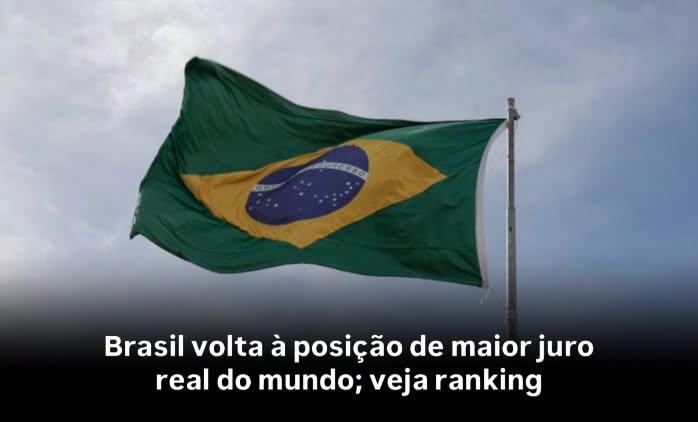 Brasil volta à posição de maior juro real do mundo; diz pesquisa 