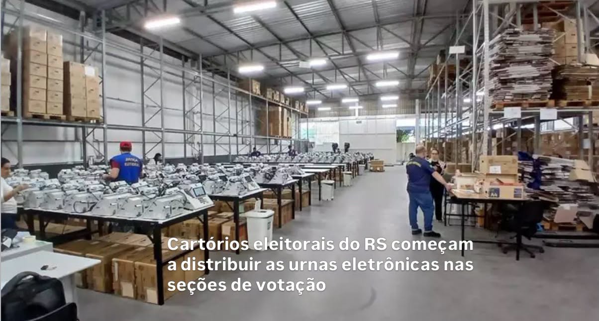 Cartórios eleitorais do RS começam a distribuir as urnas eletrônicas nas seções de votação