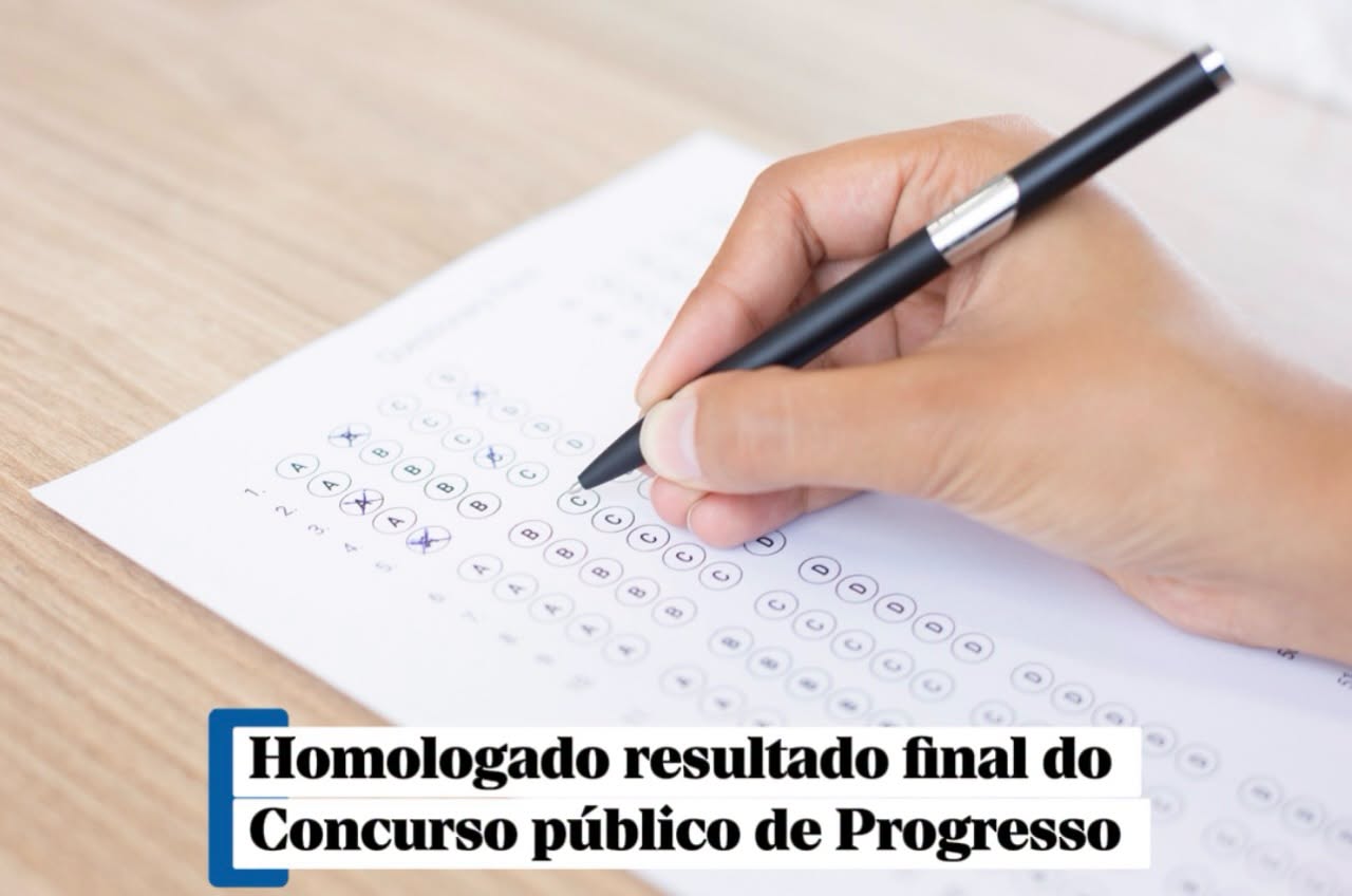 Homologado resultado final do Concurso público de Progresso