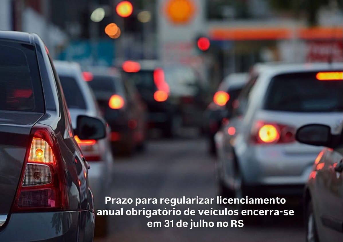 Prazo para regularizar licenciamento anual obrigatório de veículos encerra-se em 31 de julho no RS