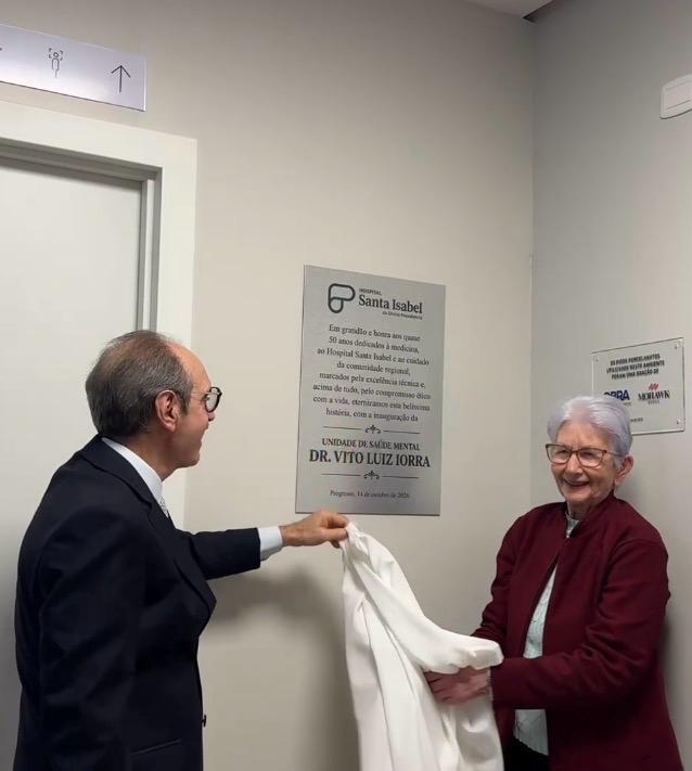Progresso inaugura Unidade de Saúde Mental no Hospital Santa Isabel em homenagem ao Dr. Vito Luiz Iorra