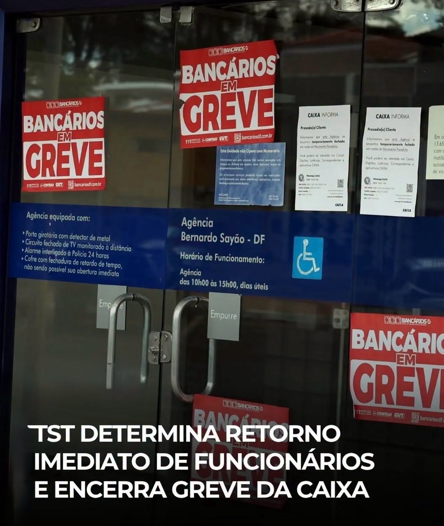 TST DETERMINA RETORNO IMEDIATO DE FUNCIONÁRIOS E ENCERRA GREVE DA CAIXA